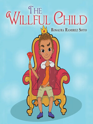 cover image of The Willful Child